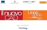 Il Nuovo CAD e i siti web della PA /100 Napoli, 3 novembre 2011.