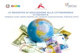 LE INIZIATIVE DI EDUCAZIONE ALLA CITTADINANZA ECONOMICA Indagine sulla realtà italiana nel contesto internazionale. Edizione 2012.