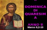 II DOMENICA DI QUARESIMA ANNO B Matteo 3,1-12 Marco 9,2-10.