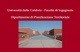 Dipartimento di Pianificazione Territoriale Università della Calabria - Facoltà di Ingegneria.