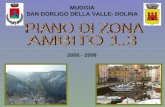 MUGGIA SAN DORLIGO DELLA VALLE- DOLINA 2006 - 2008.