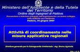 Slide 1 di 33 Ministero dell Ambiente e della Tutela del Territorio Ordine degli ingegneri di Padova Prevenzione e riduzione integrate dellinquinamento: