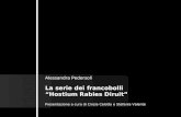 La serie dei francobolli Hostium Rabies Diruit Presentazione a cura di Cinzia Celotto e Stefania Valente Alessandra Pedersoli.