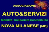 ASSOCIAZIONE AUTO&SERVIZI Mobilità Solidarietà Sostenibilità NOVA MILANESE (MB)