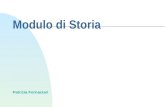Modulo di Storia Patrizia Fornaciari. Unificazione politica e formazione del mercato nazionale in Italia e in Germania.