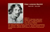 Gian Lorenzo Bernini Napoli 1598 - Roma 1680. nasce a Napoli il 7 dicembre 1598, dove il padre Pietro, scultore toscano, e la madre Angelica Galante si
