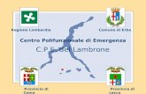 Comune di Erba Centro Polifunzionale di Emergenza C.P.E. del Lambrone Provincia di LeccoProvincia di Como Regione Lombardia.