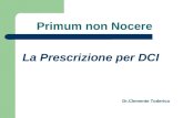 Primum non Nocere La Prescrizione per DCI Dr.Clemente Toderico