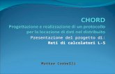 Presentazione del progetto di: Reti di calcolatori L-S Matteo Corbelli.