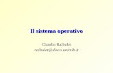Il sistema operativo Claudia Raibulet raibulet@disco.unimib.it.