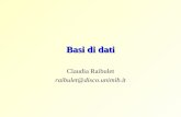 Basi di dati Claudia Raibulet raibulet@disco.unimib.it.