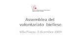 Assemblea del volontariato biellese Villa Piazzo, 3 dicembre 2009.