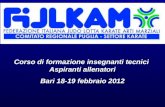 Corso di formazione insegnanti tecnici Aspiranti allenatori Bari 18-19 febbraio 2012.
