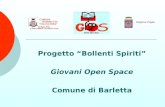 Progetto Bollenti Spiriti Giovani Open Space Comune di Barletta Regione Puglia.