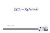1 CCL – Referenti 8 Marzo 2006. 2 Personale A. Bassi (Tempo parziale: 1/3) D. Bortolotti F. Brasolin P. Calligola (Tempo parziale ½) F. Martelli A. Monducci.