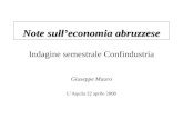 Note sulleconomia abruzzese Note sulleconomia abruzzese Indagine semestrale Confindustria Giuseppe Mauro LAquila 22 aprile 2008.
