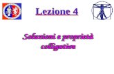 Lezione 4 Soluzioni e proprietà colligative Lezione 4 Soluzioni e proprietà colligative.