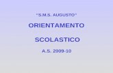 S.M.S. AUGUSTO ORIENTAMENTO SCOLASTICO A.S. 2009-10.