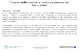 Servizio sanità pubblica Assessorato politiche per la salute Regione Emilia-Romagna Tutela della salute e della sicurezza dei lavoratori Articolo 1 - Finalità