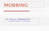 MOBBING Dr. Marco CANNAVICCI psichiatra forense – criminologo.