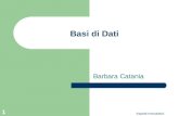 Aspetti Introduttivi 1 Basi di Dati Barbara Catania.