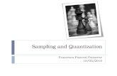 Sampling and Quantization Francesca Pizzorni Ferrarese 10/03/2010.