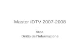 Master iDTV 2007-2008 Area Diritto dellInformazione.