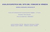 1 ANALISI EURISTICA DEL SITO DEL COMUNE DI VENEZIA  Corso di Fondamenti di Comunicazione Digitale – II Turno Docente: Piero Mussio.
