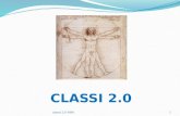 CLASSI 2.0 1classi 2.0 MM. Che cosa vuol dire CLASSE 2.0? 2classi 2.0 MM.