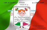 I.M. G.Carducci – Trieste a.s.2007-2008 Classe 2° Percorso didattico per la scuola primaria.