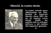 Menchi, la nostra storia. La nostra azienda nasce ufficialmente nel 1921, fondata da Ansovino Menchi, classe 1897, che sin da ragazzo aveva intuito quello.