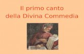 Il primo canto della Divina Commedia. INTRODUZIONE Dante Alighieri, il sommo poeta della letteratura italiana, nacque a Firenze verso la fine di maggio.