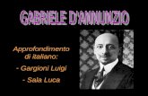 Approfondimento di italiano: - Gargioni Luigi - Sala Luca.