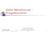 Data Warehouse - Progettazione Francesco Pasturenzi  francesco.pasturenzi@gmail.com 1.