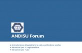 Introduzione alla piattaforma di condivisione andisu istruzioni per la registrazione istruzioni per luso ANDISU Forum.