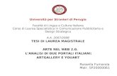Università per Stranieri di Perugia Facoltà di Lingua e Cultura Italiana Corso di Laurea Specialistica in Comunicazione Pubblicitaria e Design Strategico.