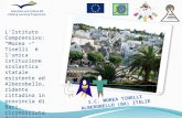 LIstituto Comprensivo: Morea – Tinelli è lunica istituzione scolastica statale esistente ad Alberobello, ridente cittadina in provincia di Bari, riconosciuta.