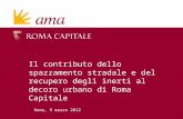 Roma, 9 marzo 2012 Il contributo dello spazzamento stradale e del recupero degli inerti al decoro urbano di Roma Capitale.