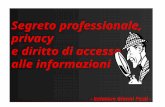 Segreto professionale, privacy e diritto di accesso alle informazioni - Relatore Gianni Festi -