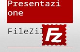 Presentazione FileZilla. Caricare e scaricare i propri file su un sito web utilizzando il protocollo ftp.