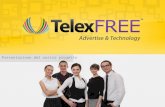 Presentazione del nostro progetto. Telexfree – Tecnologia Digitale HQ: Stati Uniti Fondatore e Presidente di TELEXFREE James Merrill. 225 Cedar Hill ST.