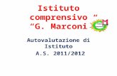 Istituto comprensivo G. Marconi Autovalutazione di Istituto A.S. 2011/2012.
