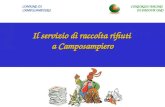 CONSORZIO BACINO DI PADOVA UNO COMUNE DI CAMPOSAMPIERO Il servizio di raccolta rifiuti a Camposampiero.