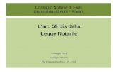 Consiglio Notarile di Forlì Distretti riuniti Forlì - Rimini Lart. 59 bis della Legge Notarile 6 maggio 2011 Consiglio Notarile Via Fossato Vecchio n.