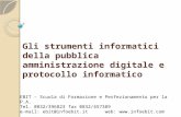 Gli strumenti informatici della pubblica amministrazione digitale e protocollo informatico EBIT – Scuola di Formazione e Perfezionamento per la P.A. Tel.