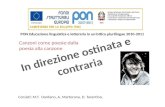 PON Educazione linguistica e letteraria in unottica plurilingue 2010-2011 Corsisti: M.T. Dardano, A. Martorana, D. Tarantino, Canzoni come poesie:dalla.