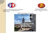 Università degli Studi di Perugia Dipartimento di Matematica e Informatica Matematica&Realtà  VIII Convegno-Corso Nazionale Matematica&Realtà