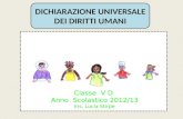 Classe V D Anno Scolastico 2012/13 Ins. Lucia Stirpe.