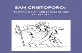 SAN CRISTOFORO: ITINERARIO SUI MURI E NELLE CHIESE DI TREVISO.