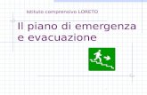 Il piano di emergenza e evacuazione. Istituto comprensivo LORETO.
